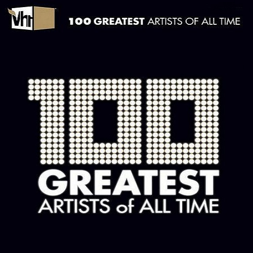 VA - VH1 100 Greatest Artists of All Time (2020)