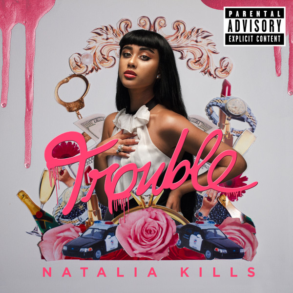 Natalia Kills - Trouble (iTunes Mastered Version) 2013