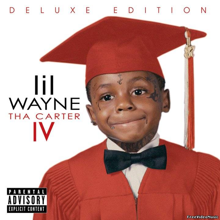 Lil Wayne - Tha Carter IV (Album Deluxe Edition) 2011