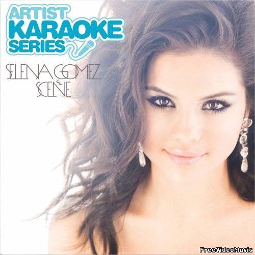 Selena Gomez & The Scene - Artist Karaoke Series (2011) Album