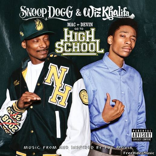 Snoop Dogg & Wiz Khalifa - Mac And Devin Go To High School (Album OST) 2011