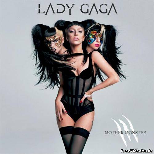 Lady Gaga - Mother Monster (Gabria Music Albums) Fanmade 2012