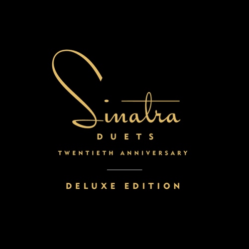 Frank Sinatra - Duets (20th Anniversary Deluxe Edition) 2013