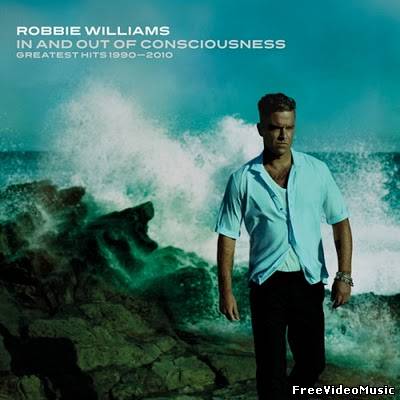 Robbie Williams - In And Out Of Consciousness (Greatest Hits 1990-2010) (3CD)
