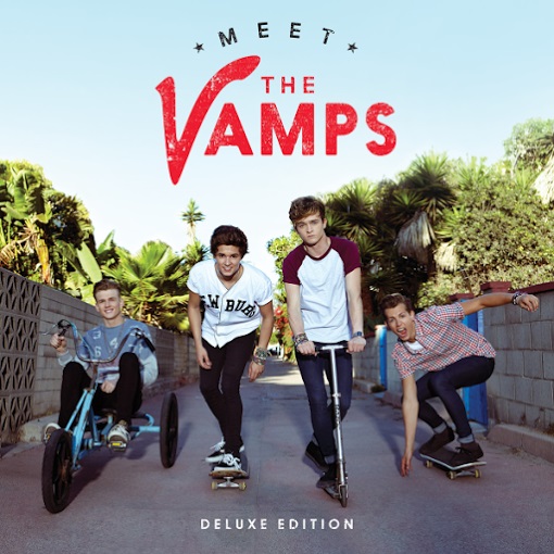 The Vamps - Meet the Vamps (Deluxe Version) 2014