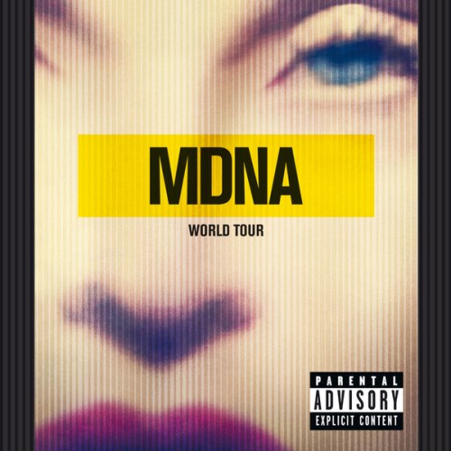 Madonna - MDNA World Tour (Live) 2013 (iTunes)
