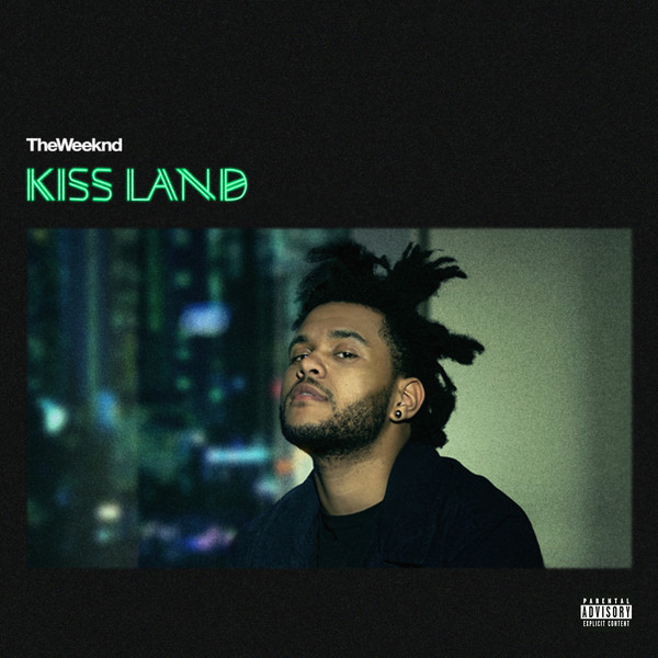 The Weeknd - Kiss Land (Deluxe Edition) 2013