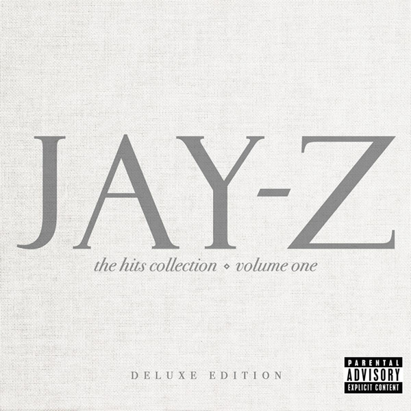 JAY-Z - The Hits Collection Vol. One (iTunes Deluxe Edition) 2010