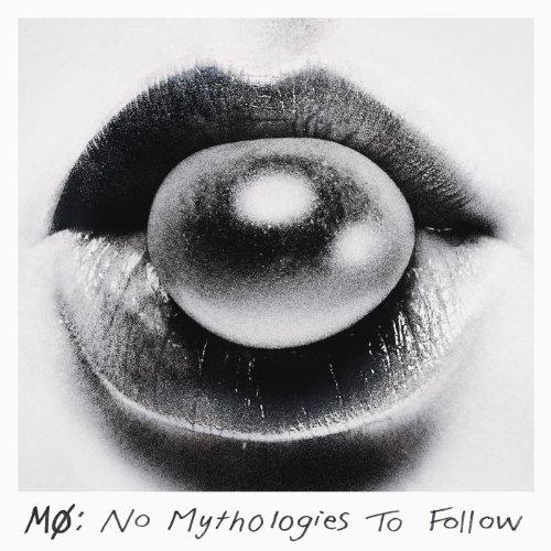 MØ - No Mythologies To Follow (Deluxe Edition) 2014