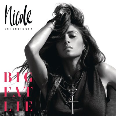 Nicole Scherzinger - Big Fat Lie [Deluxe Edition] (2014)