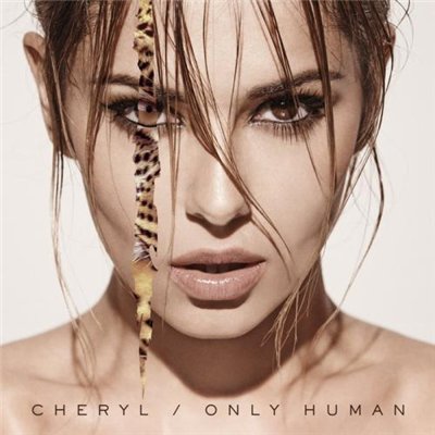 Cheryl Cole - Only Human [Deluxe Edition] (2014)