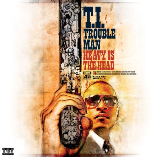 T.I. - Trouble Man Heavy Is the Head (iTunes Deluxe Version) 2012