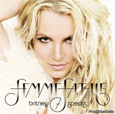 Britney Spears - Femme Fatale (2011) iTunes Deluxe Edition
