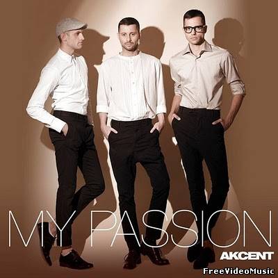 Текст песни Akcent - My Passion