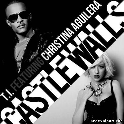 Текст песни T.I. feat. Christina Aguilera - Castle Walls
