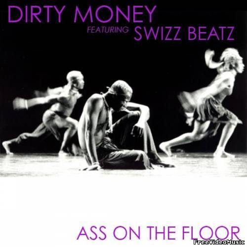 Текст песни Diddy-Dirty Money & Swizz Beatz - Ass On The Floor