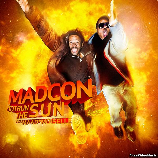 Текст песни Madcon feat. MaadMoiselle - Outrun The Sun