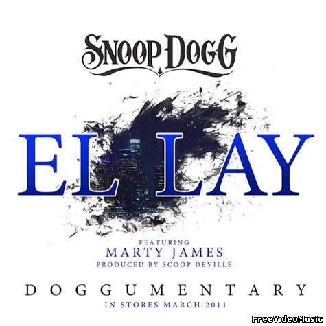 Текст песни Snoop Dogg feat Marty James - El Lay