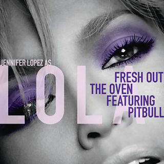 Текст песни Jennifer Lopez feat. Pitbull - Fresh Out The Oven