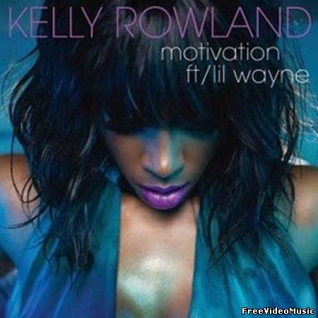 Текст песни Kelly Rowland feat. Lil Wayne - Motivation