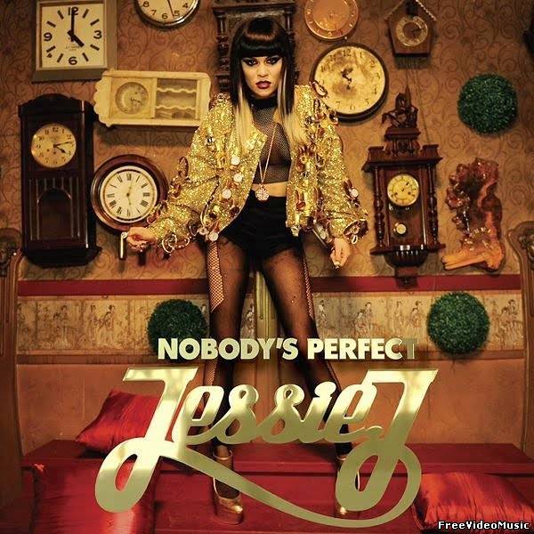 Текст песни Jessie J - Nobody’s Perfect