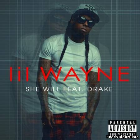 Текст и перевод песни Lil Wayne ft. Drake - She Will
