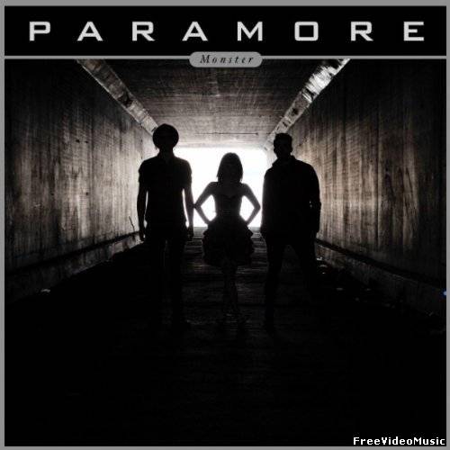 Текст песни Paramore - Monster