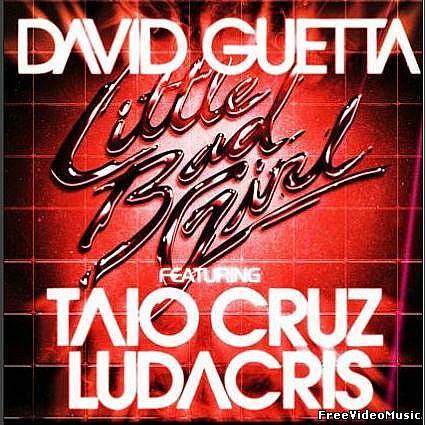 Текст песни David Guetta ft. Taio Cruz & Ludacris - Little Bad Girl