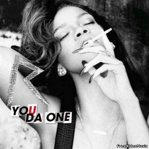 Текст и перевод песни Rihanna - You Da One