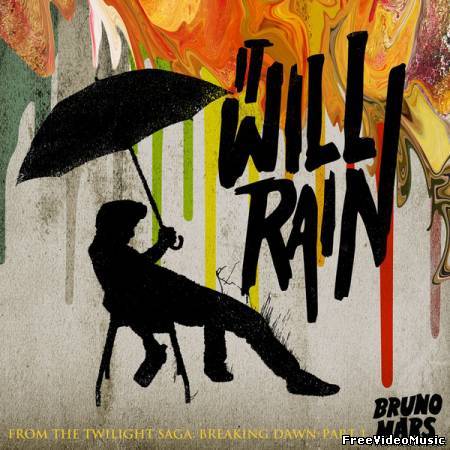 Текст и перевод песни Bruno Mars - It Will Rain