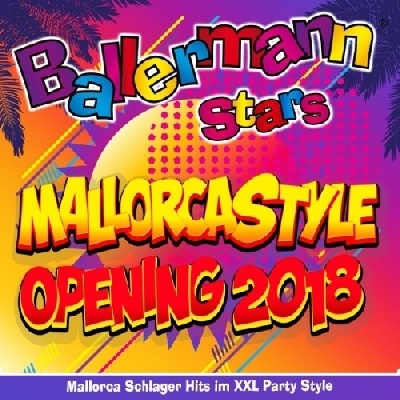 VA - Ballermann Stars - Mallorcastyle Opening 2018 (2018)