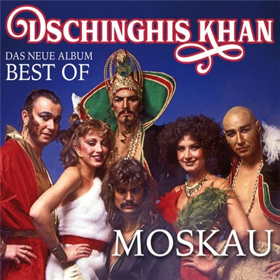 Dschinghis Khan - Moskau - Das Neue Best Of Album (2018) Lossless
