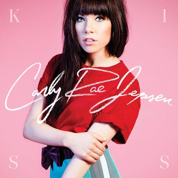 Carly Rae Jepsen - Kiss (iTunes Deluxe Version) 2012