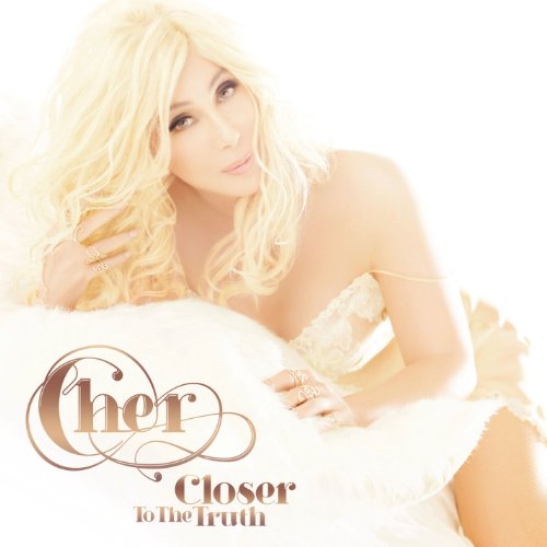 Cher - Closer To The Truth (Standart + Deluxe Version) 2013