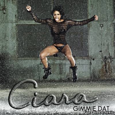 Текст песни Ciara - Gimme Dat