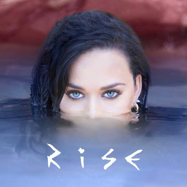 Текст и перевод песни Katy Perry - Rise