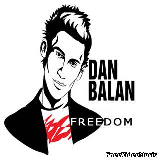 Текст песни Dan Balan - Freedom