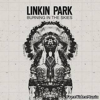 Текст песни Linkin Park - Burning In The Skies