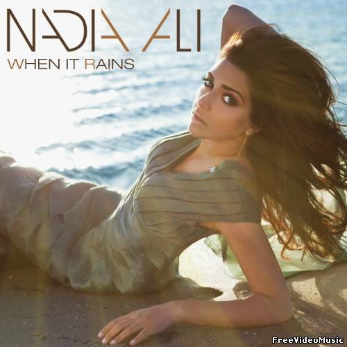 Текст песни Nadia Ali - When it Rains