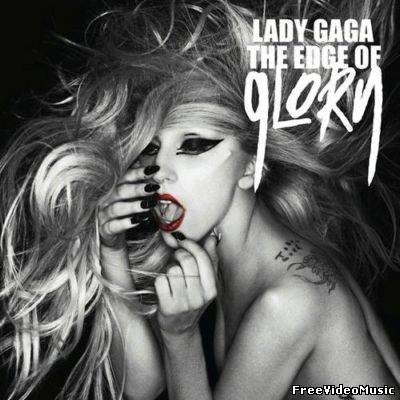 Текст песни Lady Gaga - The Edge of Glory