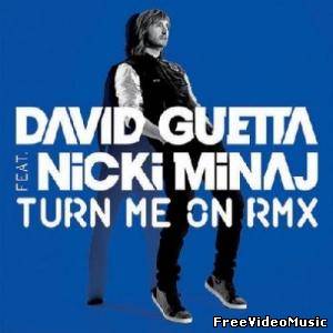 Текст и перевод песни David Guetta ft Nicki Minaj - Turn Me On