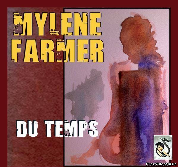 Текст и перевод песни Mylene Farmer - Du Temps